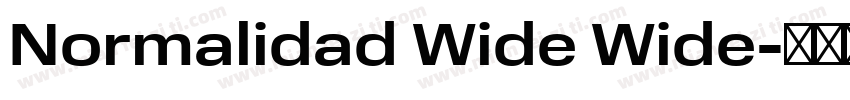 Normalidad Wide Wide字体转换